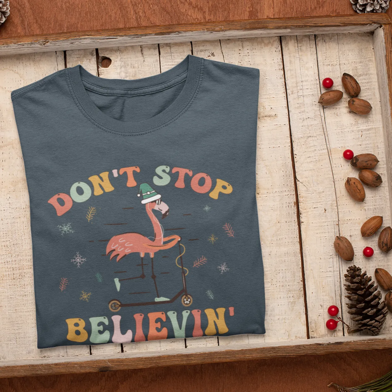 Don't Stop Believing Shirt, Christmas Shirt,Winter Shirt,Groovy Shirt, Christmas Groovy Shirt, Shirt For Christmas,Holiday Shirt, Retro Xmas