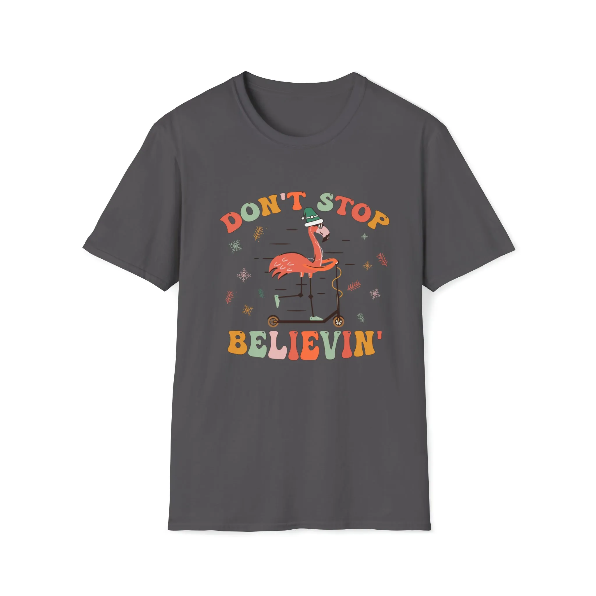 Don't Stop Believing Shirt, Christmas Shirt,Winter Shirt,Groovy Shirt, Christmas Groovy Shirt, Shirt For Christmas,Holiday Shirt, Retro Xmas