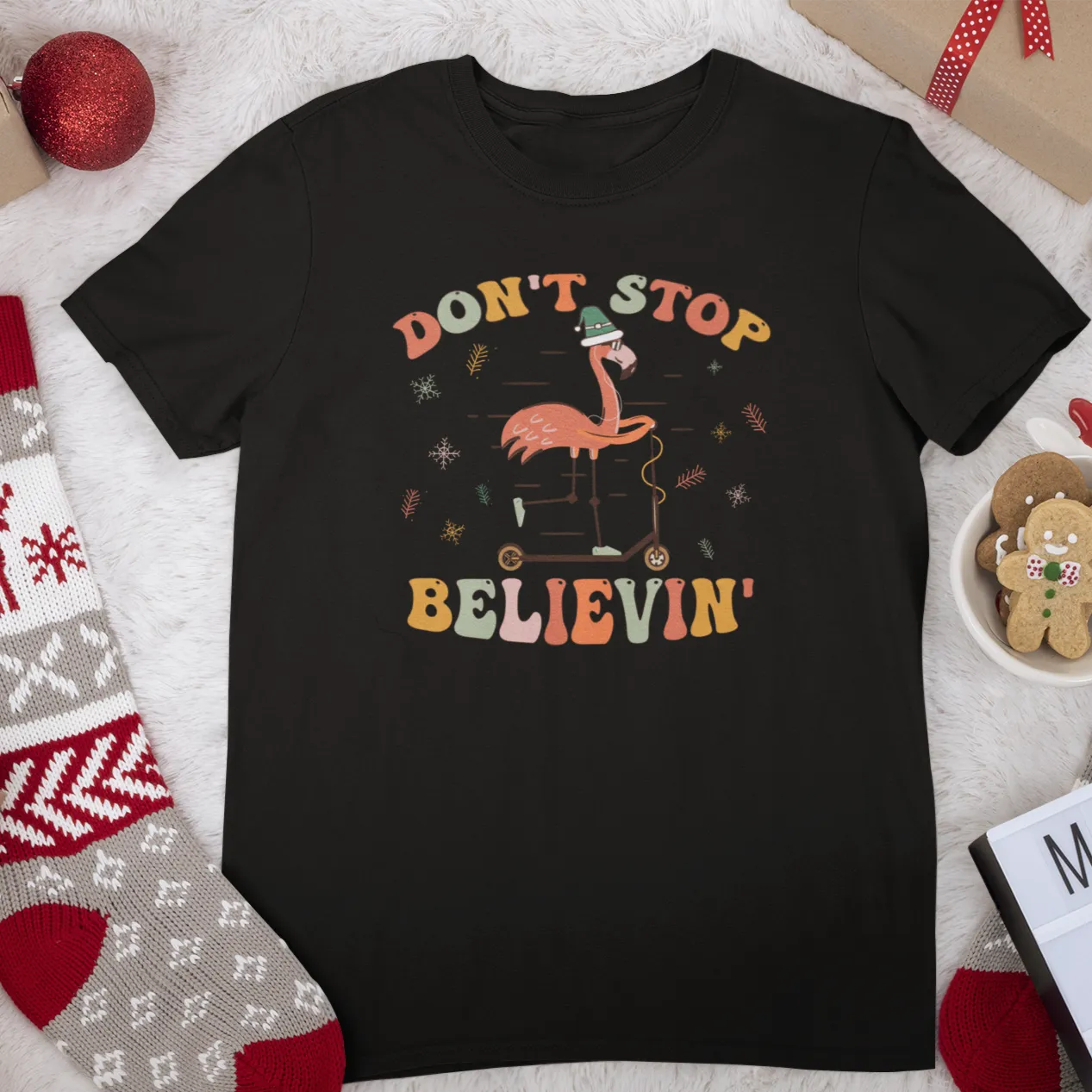Don't Stop Believing Shirt, Christmas Shirt,Winter Shirt,Groovy Shirt, Christmas Groovy Shirt, Shirt For Christmas,Holiday Shirt, Retro Xmas